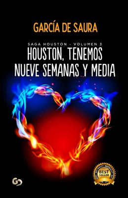 Houston, tenemos nueve semanas y media