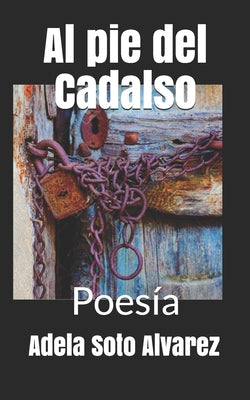 Al pie del Cadalso: Poesia