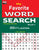 My Favorite WORD SEARCH Book 1