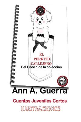 El Perrito Callejero: Cuento No. 1