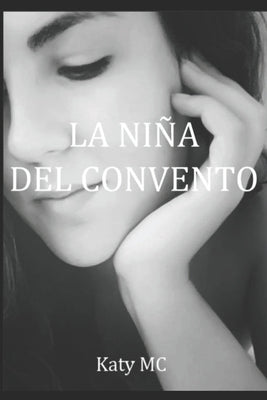 La Niña del Convento