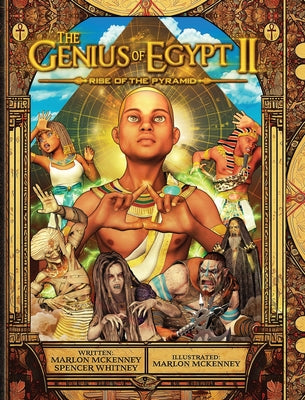 The Genius of Egypt II: Rise of the Pyramid