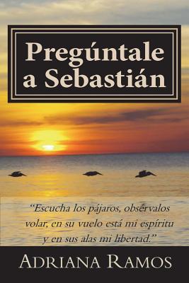 Pregúntale a Sebastian