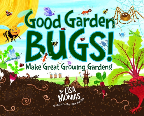 Good Garden Bugs