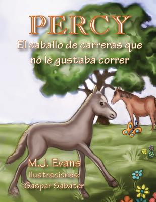 Percy: El caballo de carreras que no le gustaba correr