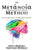 The Metanoia Method: How the Brain, Body, and Bible Work Together