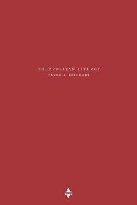 Theopolitan Liturgy