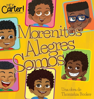 Morenitos Alegres Somos