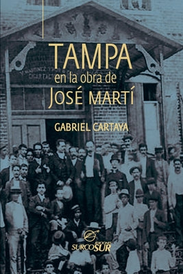 Tampa en la obra de José Martí