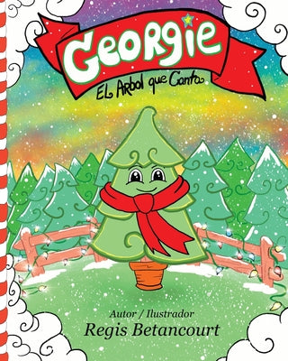 Georgie El Arbol que Canta