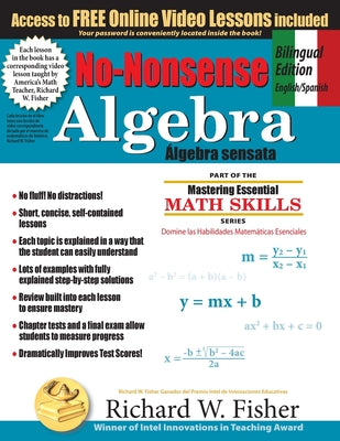 No-Nonsense Algebra, Bilingual Edition (English - Spanish): Master Algebra the Easy Way