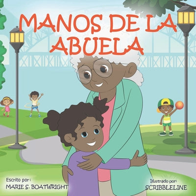 Manos De La Abuela