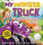 My Monster Truck Goes Everywhere with Me: Illustrated in American Sign Language