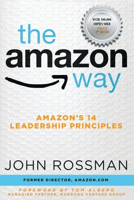 The Amazon Way: Amazon's 14 Leadership Principles