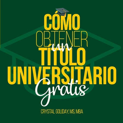 Como Obtener Un Titulo Universitario Gratis