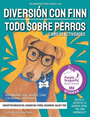 Diversión con Finn: Todo Sobre Perros