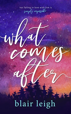 What Comes After