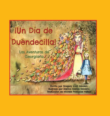 ¡Un Día de Duendecilla!: Las Aventuras de Georgiana