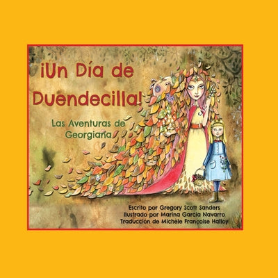 ¡Un Día de Duendecilla!: Las Aventuras de Georgiana