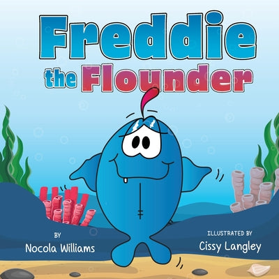 Freddie the Flounder