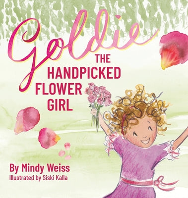 Goldie the Handpicked Flower Girl