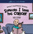 What Happens When Someone I Love Has Cancer?: Explain the Science of Cancer and How a Loved One's Diagnosis and Treatment Affects a Kid's Day-To-day L