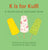 K is for Kulfi: A Multicultural Alphabet Book