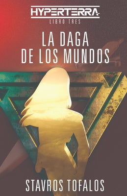 La Daga de los Mundos