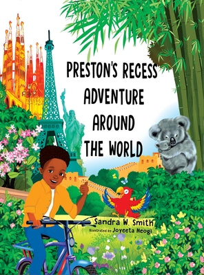 Preston's Recess Adventure Around the World