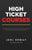 High Ticket Courses: The Fastest Way for Coaches, Consultants, and Service Providers to Make Six or Seven Figures with a New Hybrid Educati