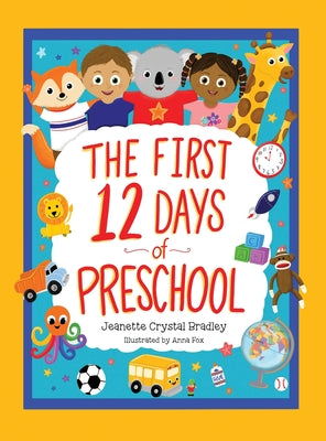 The First 12 Days of Preschool: Reading, Singing, and Dancing Can Prepare Kiddos and Parents!