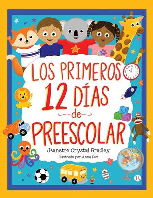 Los Primeros 12 días de Preescolar: ¡Canción y coreografía incluidas!