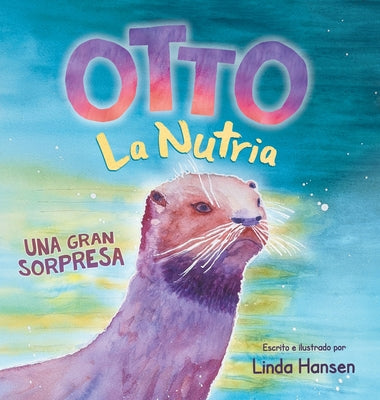 Otto La Nutria: Una Gran Sorpresa