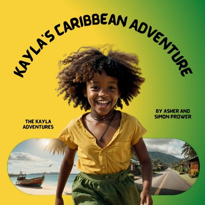 Kayla's Caribbean Adventure