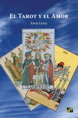 El Tarot y el Amor