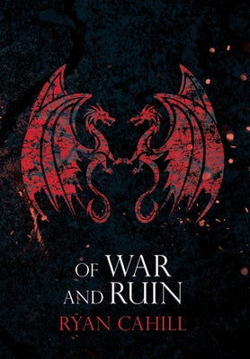 Of War and Ruin