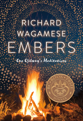 Embers: One Ojibway's Meditations