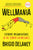 Wellmania: Extreme Misadventures in the Search for Wellness