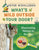 What's Wild Outside Your Door?: Discovering Nature in the City