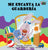 Me encanta la guardería: I Love to Go to Daycare (Spanish Edition)