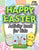 Happy Easter Activity Book for Kids: (Ages 4-12) Coloring, Mazes, Matching, Connect the Dots, Learn to Draw, Color by Number, and More! (Easter Gift f