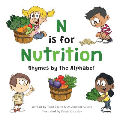 N is for Nutrition: Rhymes by the Alphabet