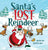 Santa's Lost Reindeer: A Christmas Book That Will Keep You Laughing