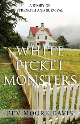 White Picket Monsters