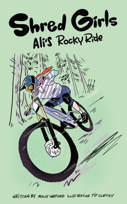 Shred Girls: Ali's Rocky Ride