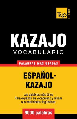 Vocabulario español-kazajo - 9000 palabras más usadas