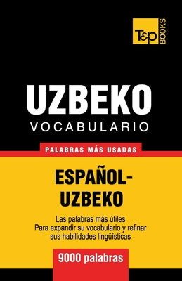 Vocabulario español-uzbeco - 9000 palabras más usadas