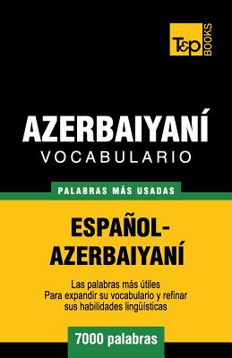 Vocabulario español-azerbaiyaní - 7000 palabras más usadas