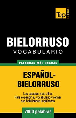 Vocabulario español-bielorruso - 7000 palabras más usadas