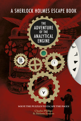 Sherlock Holmes Escape Book: Adventure of the Analytical Engine: Solve the Puzzles to Escape the Pages